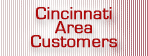 Cincinnati Area Customers